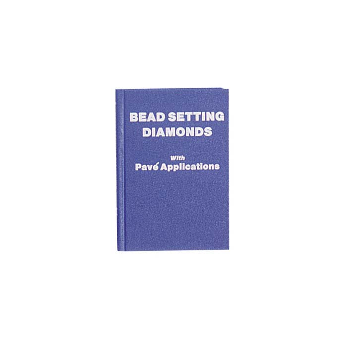 Bead Setting Diamonds with Pavé Applications, Book RioGrande